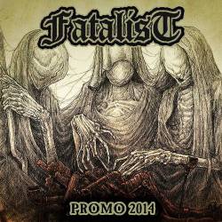 Fatalist (USA-1) : Promo 2014